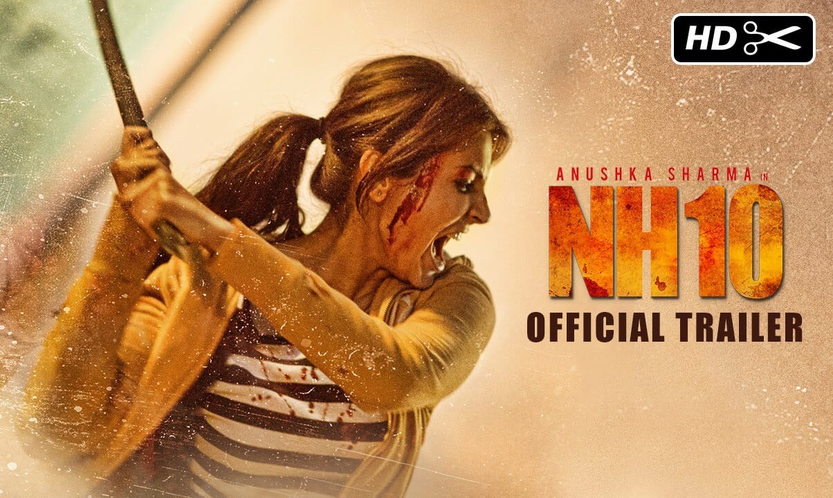 Movie Review: NH 10 – Horror redefined in Hindi cinema with astonishing result