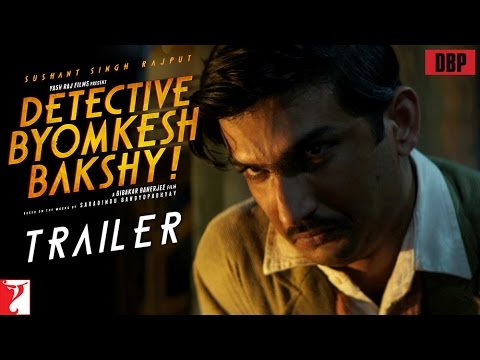 Movie Review: Detective Byomkesh Bakshy – An adventure with a touch of class