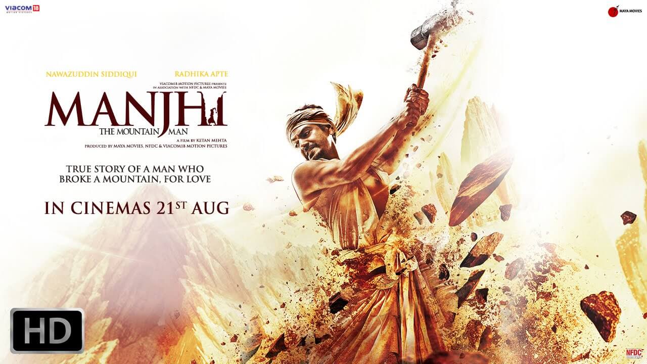 MANJHI-Very Good but not exactly ground-breaking