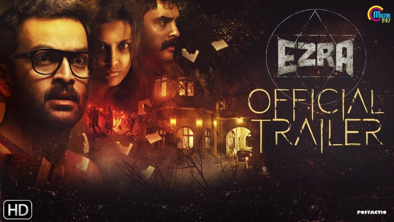 Ezra movie round-up : Ezra is a first horror movie in Mollywood
