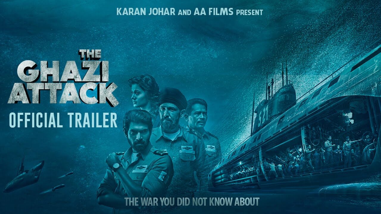 The Ghazi Attack movie round-up : India’s first under water war movie