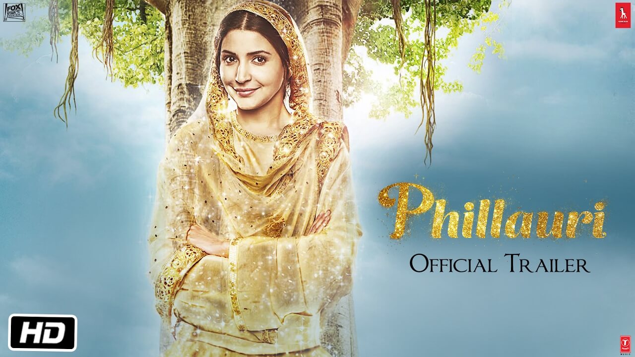 Phillauri movie round-up : Anshai Lal takes you to different dreamy world of true love